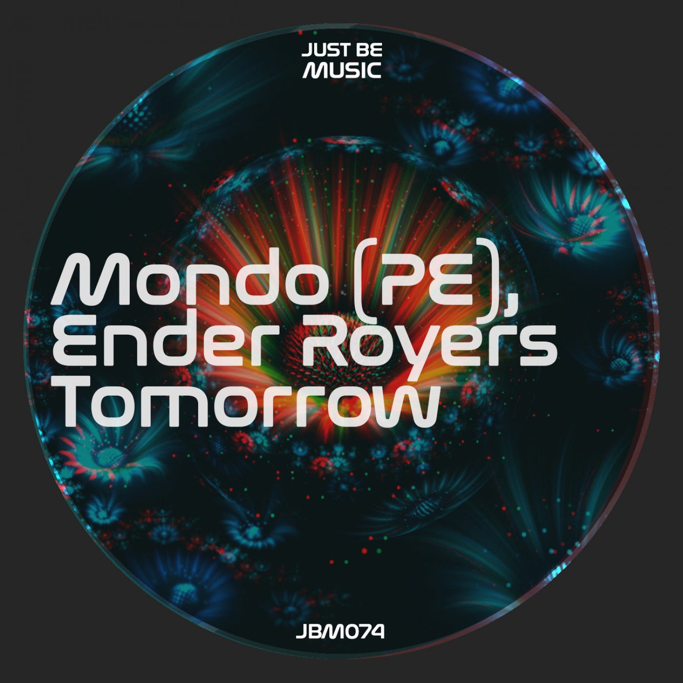 Ender Royers, Mondo (PE) - Tomorrow [JBM074]